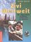Buch: Zivi Weltweit. Buch: Zivi Weltweit.
